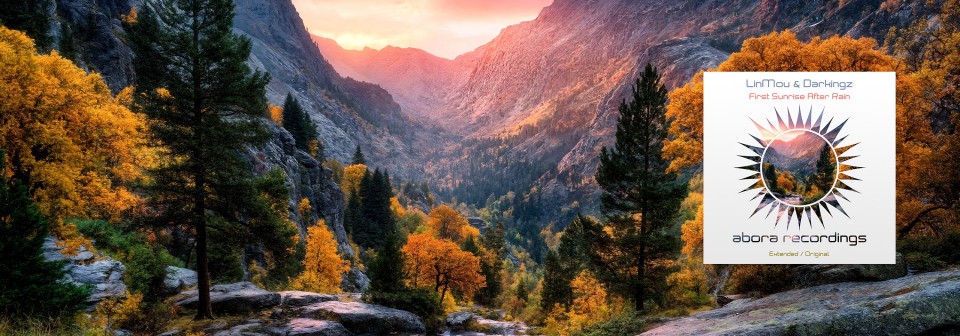 LinMou & Darkingz - First Sunrise After Rain