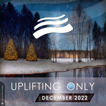 Uplifting Only Top 15: December 2022